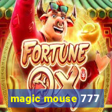 magic mouse 777